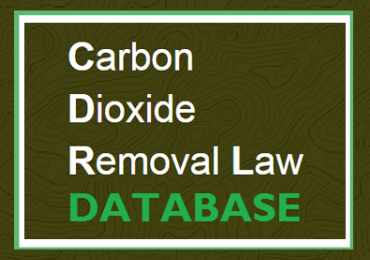 Carbon Dioxide Removal Law Database (Sabine Center for Climate Change, Columbia University)